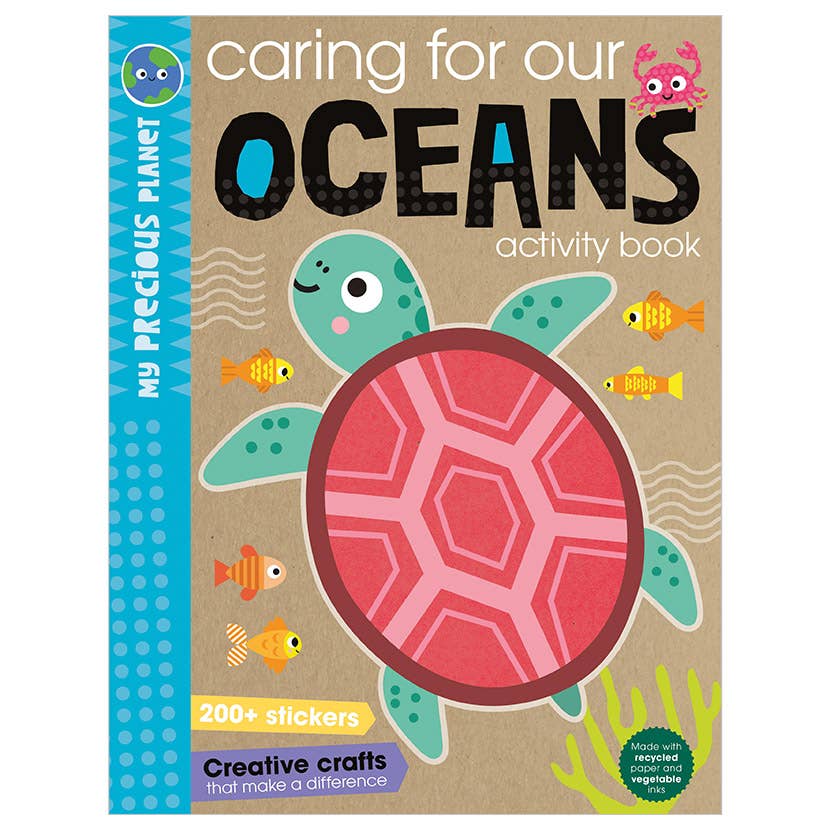 My Precious Planet Caring for our oceans